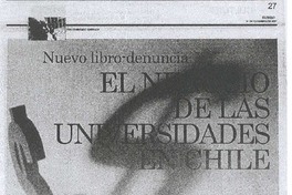 El Negocio de las universidades en Chile El Negocio de las universidades en Chile