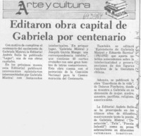 Editan obra capital de Gabriela por centenario. Editan obra capital de Gabriela por centenario.