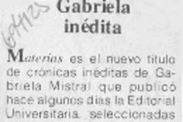 Gabriela inédita. Gabriela inédita.