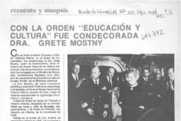 Con la orden "Educación y Cultura" fue condecorada Dra. Grete Motsny. Con la orden "Educación y Cultura" fue condecorada Dra. Grete Motsny.