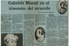 Gabriela Mistral en el itinerario del recuerdo Gabriela Mistral en el itinerario del recuerdo