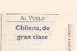 Chilena, de gran clase. Chilena, de gran clase.