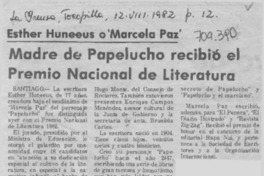 Madre de Papelucho recibió el Premio Nacional de Literatura. Madre de Papelucho recibió el Premio Nacional de Literatura.