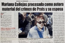 Mariana Callejas procesada como autora material del crimen de Prats y su esposa Mariana Callejas procesada como autora material del crimen de Prats y su esposa