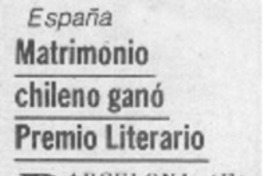 Matrimonio chileno ganó Premio Literario. Matrimonio chileno ganó Premio Literario.