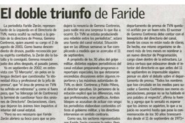 El doble triunfo de Faride. El doble triunfo de Faride.