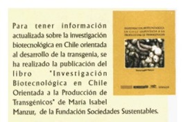 Investigación Biotecnológica en Chile orientada a la producción de transgénicos Investigación Biotecnológica en Chile orientada a la producción de transgénicos