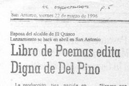 Libro de poemas edita Digna de Del Pino esposa del alcalde de El Quisco, lanzamiento se hará en abril en San Antonio. Libro de poemas edita Digna de Del Pino esposa del alcalde de El Quisco, lanzamiento se hará en abril en San Antonio.
