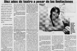 Diez años de teatro a pesar de las limitaciones Diez años de teatro a pesar de las limitaciones