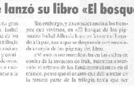 Isabel Allende lanzó su libro "El bosque de los pigmeos" Isabel Allende lanzó su libro "El bosque de los pigmeos"