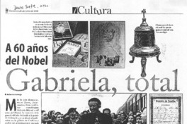 A 60 años del Nobel, Gabriela, total A 60 años del Nobel, Gabriela, total