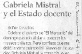 Gabriela Mistral y el Estado docente Gabriela Mistral y el Estado docente