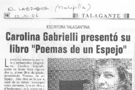 Carolina Gabrielli presentó su libro "Poemas de un espejo" Carolina Gabrielli presentó su libro "Poemas de un espejo"