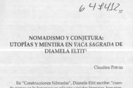 Nomadismo y conjetura, utopías y mentira en Vaca sagrada de Diamela Eltit Nomadismo y conjetura, utopías y mentira en Vaca sagrada de Diamela Eltit