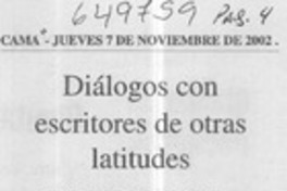 Diálogos con escritores de otras latitudes Diálogos con escritores de otras latitudes