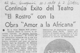 Continúa éxito del teatro "El Rostro" con la obra "Amor a la africana". Continúa éxito del teatro "El Rostro" con la obra "Amor a la africana".
