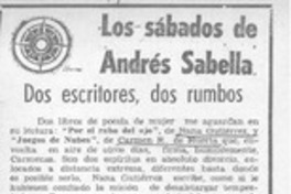 Dos escritores, dos rumbos Dos escritores, dos rumbos