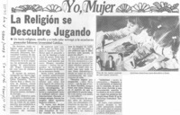 La Religión se descubre jugando. La Religión se descubre jugando.