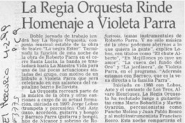 La Regia orquesta rinde homenaje a Violeta Parra La Regia orquesta rinde homenaje a Violeta Parra