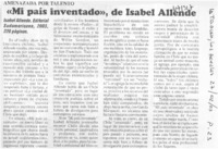 Mi país inventado", de Isabel Allende. Mi país inventado", de Isabel Allende.