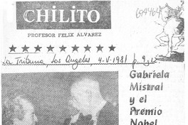 Gabriela Mistral y el premio nobel Gabriela Mistral y el premio nobel