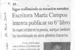 Escritora Marta Campos intenta publicar su 6o. libro Escritora Marta Campos intenta publicar su 6o. libro