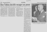 Don Tobías decidió recoger sus pasos Don Tobías decidió recoger sus pasos