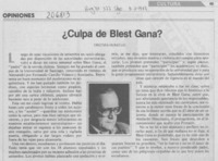 ¿Culpa de Blest Gana? ¿Culpa de Blest Gana?