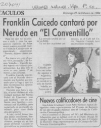 Franklin Caicedo cantará por Neruda en El Conventillo Franklin Caicedo cantará por Neruda en El Conventillo