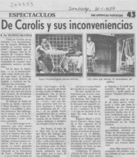 De Carolis y sus inconveniencias De Carolis y sus inconveniencias