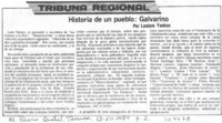 "Historia de un pueblo; Galvarino" "Historia de un pueblo; Galvarino"