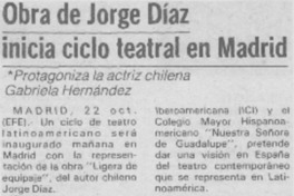 Obra de Jorge Díaz inicia ciclo teatral en Madrid Obra de Jorge Díaz inicia ciclo teatral en Madrid