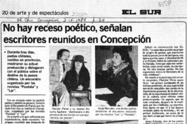 No hay receso poético, señalan escritores reunidos en Concepción No hay receso poético, señalan escritores reunidos en Concepción