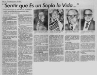 "Sentir que es un soplo la vida" "Sentir que es un soplo la vida"