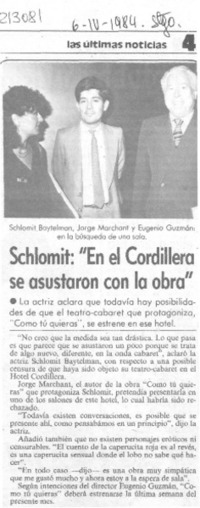 Schlomit, "En el Cordillera se asustaron con la obra" Schlomit, "En el Cordillera se asustaron con la obra"
