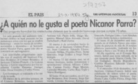 A quién no le gusta el poeta Nicanor Parra? A quién no le gusta el poeta Nicanor Parra?