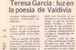 Teresa García: luz en la poesía de Valdivia. Teresa García: luz en la poesía de Valdivia.