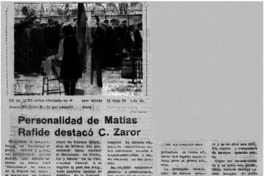 Personalidad de Matías Rafide destacó C. Zaror. Personalidad de Matías Rafide destacó C. Zaror.