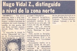 Hugo Vidal Z., distinguido a nivel de la zona norte. Hugo Vidal Z., distinguido a nivel de la zona norte.