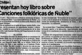 Presenta hoy libro sobre "Canciones folklóricas de Ñuble". Presenta hoy libro sobre "Canciones folklóricas de Ñuble".
