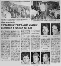 Verdaderos "Pedro, Juan y Diego" asistieron a función del TAT. Verdaderos "Pedro, Juan y Diego" asistieron a función del TAT.