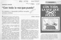 Con toda la voz que puedo". Con toda la voz que puedo".