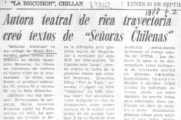 Autora teatral de rica trayectoria creó textos de "Señoras chilenas".