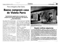 Baena comprará casa de Violeta Parra