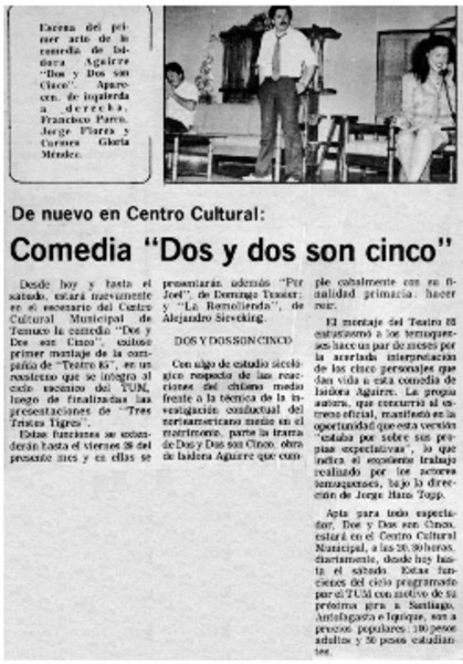 Comedia "Dos y dos son cinco".