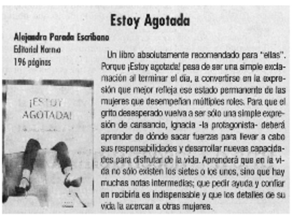 Estoy agotada