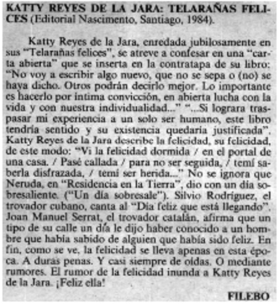 Katty Reyes de la Jara: telarañas felices.