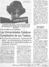 Las Universidades celebran cumpleaños de sus teatros.