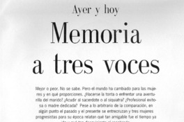 Memoria a tres voces : [entrevista]
