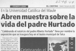 Abren muestra sobre la vida del padre Hurtado